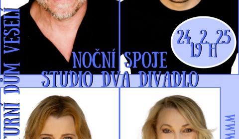 Noční spoje - Studio DVA divadlo