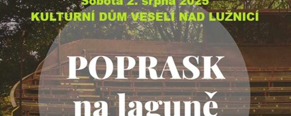 Zájezd na Otáčivé hlediště do Týna nad Vltavou - Poprask na laguně