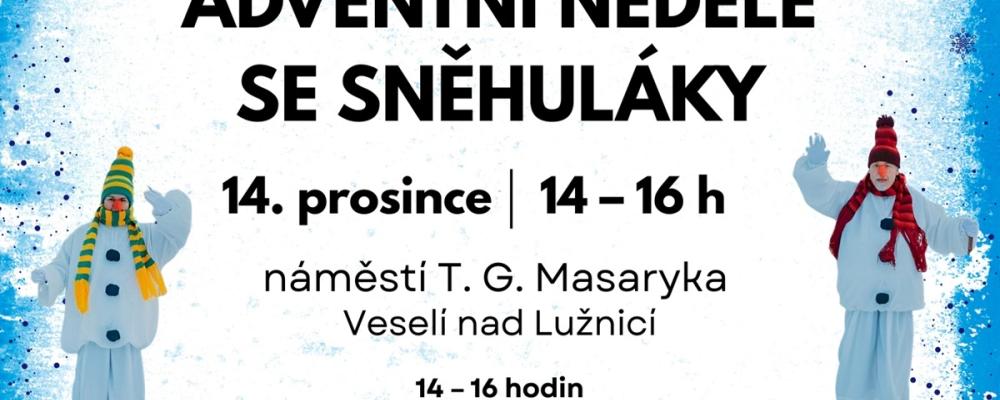 Adventní neděle se sněhuláky