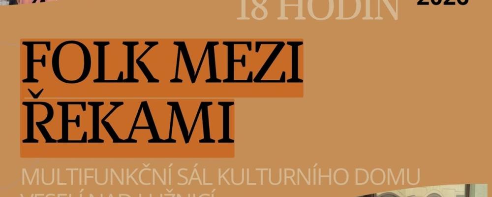 Folk mezi řekami - Jen tak tak a Lakomá Barka