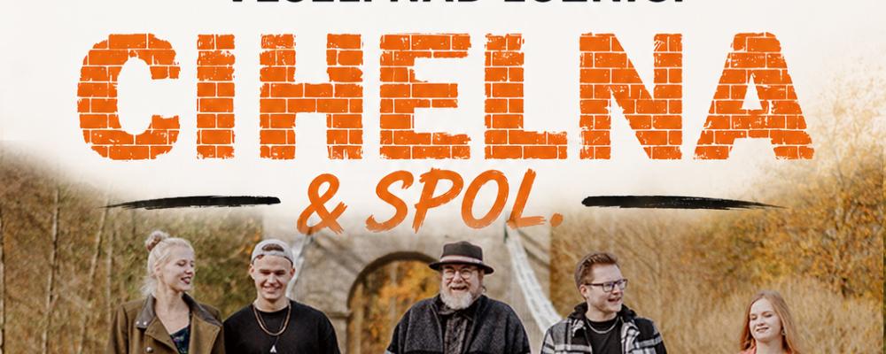 Cihelna a spol. - koncert